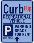 CurbFlip® “Scan To Pay” RECREATIONAL VEHICLE Parking Sign With Stand