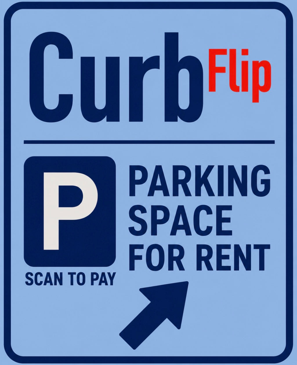CurbFlip® “Scan To Pay”  Slight Left Right Directional Sign With Stand