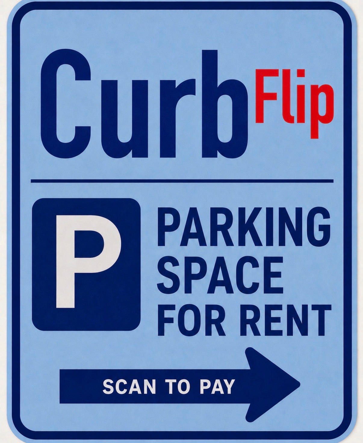 CurbFlip® “Scan To Pay”  Left Right Directional Sign With Stand